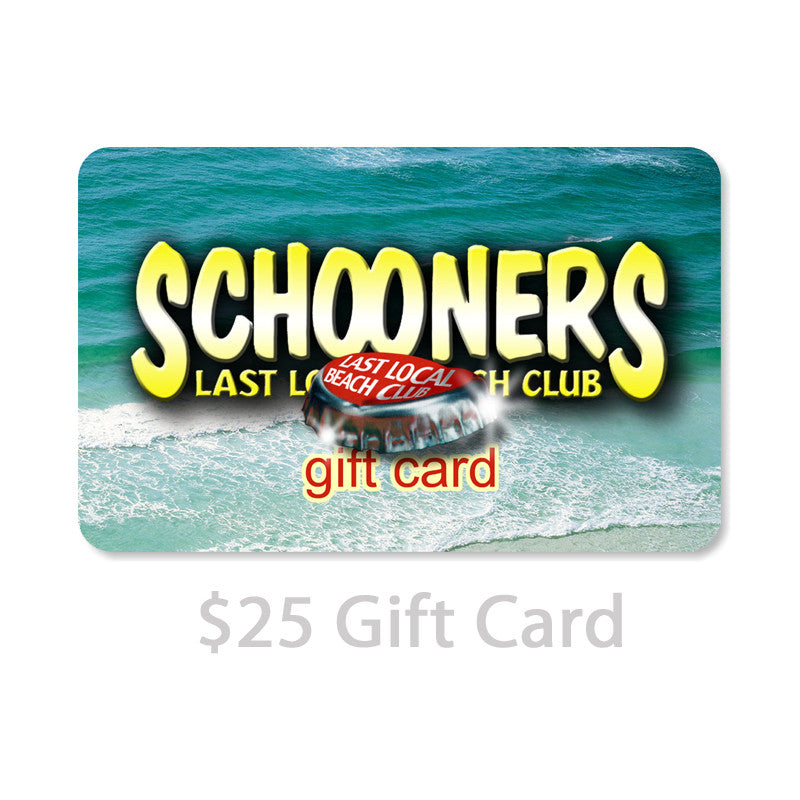 $25 Schooners Gift Card